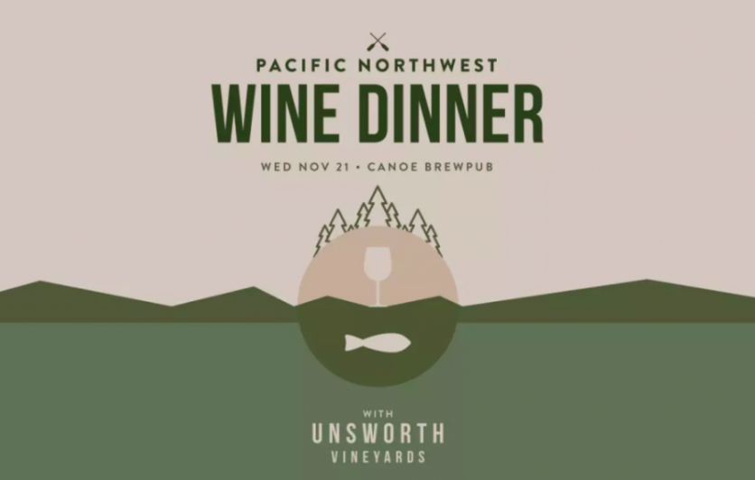 Pacific Northwest Wine Dinner with Unsworth Vineyards & Canoe Brewpub